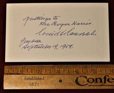 Rare Louis St. Laurent 1948-1957 Prime Minister of Canada Signed Card !