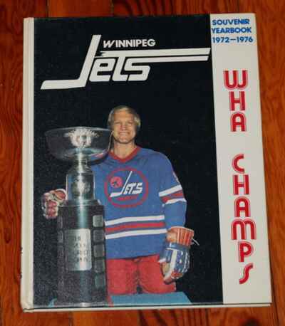 Very Rare 1977 Winnipeg Jets WHA Hockey Souvenir Book Bobby Hull 1972-1976!